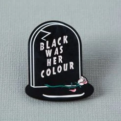 PUNKY PINS Black Was Her Colour Epitaph | ENAMEL PIN -Restyle Sales Shop punky pins black was her colour epitaph enamel pin 2 ed35168e 3c1f 4db7 8cb8 a11b52c3e273 700x700